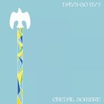 cover: Cheval Sombre - Days Go By