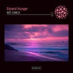 cover: Edvard Hunger - Not Lonely EP