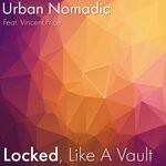 cover: Urban Nomadic|Vincent Price - Locked, Like A Vault