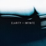 cover: Clarity - Infinite