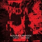 cover: Nucleus|Paradox - Alzora / Volcanism