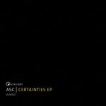 cover: Asc - Certainties EP