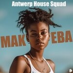 cover: Antwerp House Squad - Makeba