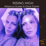 cover: Rebecca Scales|Dave Foster - Rising High