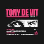 cover: Absolute.|Alan Fitzpatrick|Tony De Vit - TDV25 Remix EP 4 (Alan Fitzpatrick, ABSOLUTE.)