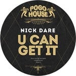 cover: Nick Dare - U Can Get It