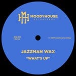 cover: Jazzman Wax - Whats Up