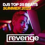 cover: Various - DJs Top 25 Beats Summer 2023