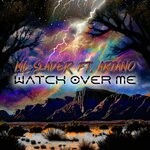 cover: Ariano|Mc Slader - Watch Over Me (Explicit)