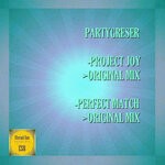 cover: Partygreser - Project Joy / Perfect Match