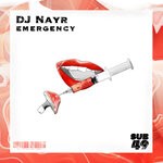 cover: Dj Nayr - Emergency