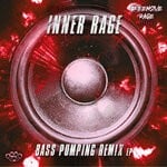 cover: Inner Rage - Bass Pumping Remix EP