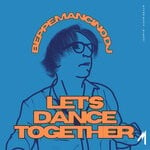 cover: Beppe Mancino DJ - Let's Dance Together