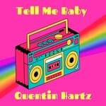 cover: Quentin Hartz - Tell Me Baby