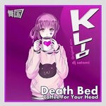 cover: Dj Satomi|Klio - Death Bed (Coffee For Your Head)