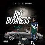 cover: Segree - Big Business (Explicit)