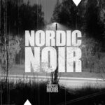 cover: Anders Paul Niska|Klas Johan Wahl - Nordic Noir 1