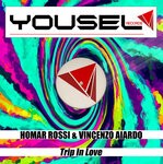 cover: Homar Rossi|Vincenzo Aiardo - Do Trip In Love