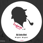 cover: Dj Livio Bivi - Right Night