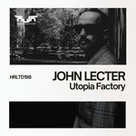 cover: John Lecter - Utopia Factory