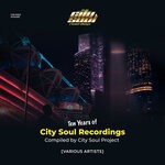 cover: Various - Ten Years Of City Soul Recordings Compiled By City Soul Project