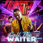 cover: Tc - Call The Waiter