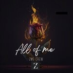 cover: Zmg Crew - All Of Me