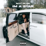 cover: Billy Da Kid - I'm A Star (Explicit)