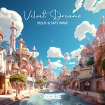 cover: Safe Wave|SIQUE - Velvet Dreams