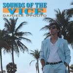 cover: Daniele Ippolito - Sounds Of The Vice