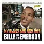 cover: Billy Emerson - My Blues Are Red Hot 1954-1960