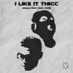 cover: Jack Donn|Noola - I Like It Thicc