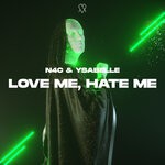 cover: N4c|Ysabelle - Love Me, Hate Me