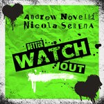 cover: Andrew Novelli|Nicola Serena - Better Watch Out