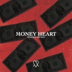 cover: Heater & Crunch - Money Heart