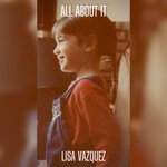 cover: Lisa Vazquez - All About It