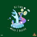 cover: Dj Elmo - Back 2 Basics