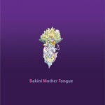 cover: Various - Dakini Mother Tongue