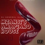 cover: Dj General Slam - Mzansi's Amapiano House 11