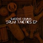 cover: Smoove Kriminal - Drum Tactics EP