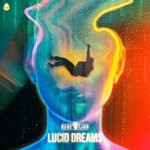 cover: Rebelion - Lucid Dreams