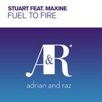 cover: Maxine|Stuart - Fuel To Fire