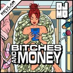 cover: Dj Mq - Bitches & Money