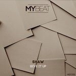 cover: Shaw - Give It Up