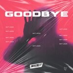 cover: Matt Jadon - Goodbye