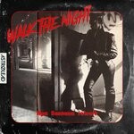 cover: Ilya Santana - Walk The Night