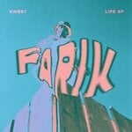 cover: Farik - Sweet Life