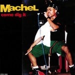 cover: Machel Montano - Come Dig It