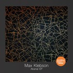 cover: Max Klebson - Akanai EP