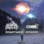 cover: Coms|Shaun Ashley - Sometimes I Wonder